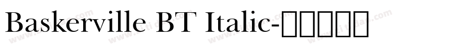 Baskerville BT Italic字体转换